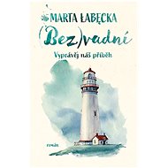 (Bez)vadní - Marta Łabęcka