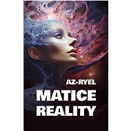 Matice reality - Az-ryel
