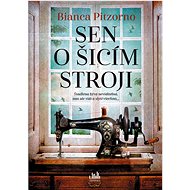 Dream of a sewing machine - Bianca Pitzorno
