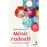 Měsíc radosti - Ragnhild Bang Nes