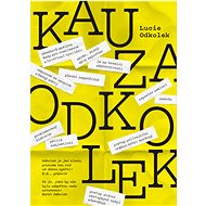 Kauza Odkolek - Lucie Odkolek