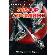 Zástup vzpomínek - James S. A. Corey
