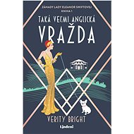 Taká veľmi anglická vražda  - Verity Bright