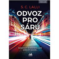 A ride for Sara - S. C. Lalli