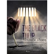 The Black Tulip - Alexandre Dumas