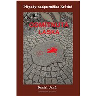 Odmítnutá láska - Daniel Janů