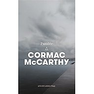 Pasažér - Cormac McCarthy