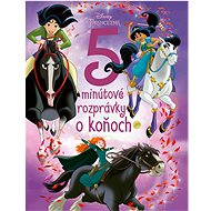 Princezné - 5-minútové rozprávky o koňoch - Collective