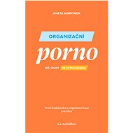 Organizační porno - Aneta Martinek