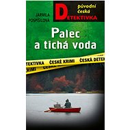 Thumb and quiet water - Jarmila Pospíšilová