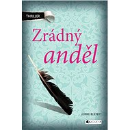 Zrádný anděl - Ulrike Bliefert