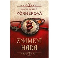 Znamení hada - Hana Marie Körnerová