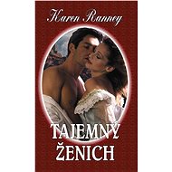 Tajemný ženich - Karen Ranney