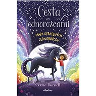 Cesta za jednorožcami 1 - Mapa stratených jednorožcov - Cerrie Burnell