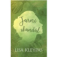 Jarní skandál - Lisa Kleypas