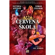 Červená škola - Soman Chainani