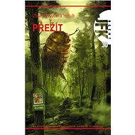 JFK 030 Přežít - Zbyněk Holub