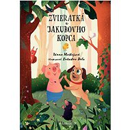 Zvieratká z Jakubovho kopca - Diana Mašlejová