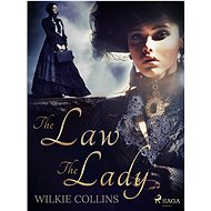 The Law and the Lady - Wilkie Collins