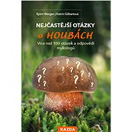Nejčastější otázky o houbách - Björn Wergen