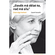 Člověk má dělat to, nač má sílu - Pavel Kosatík