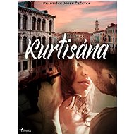 Kurtisána - František Josef Čečetka