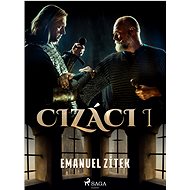 Cizáci I - Emanuel Zítek