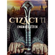 Cizáci II - Emanuel Zítek
