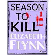 Season to Kill - Elizabeth Flynn