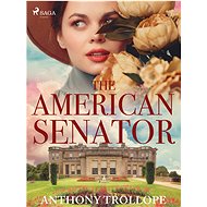 The American Senator - Anthony Trollope