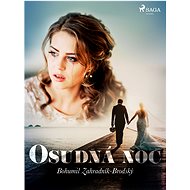 Osudná noc - Bohumil Zahradník-Brodský