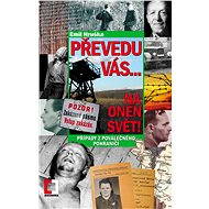 Převedu vás... Na onen svět! - Emil Hruška