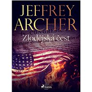 Zlodějská čest - Jeffrey Archer