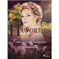 Haworth's - Frances Hodgson Burnett