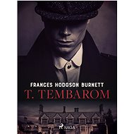T. Tembarom - Frances Hodgson Burnett