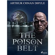 The Poison Belt - Arthur Conan Doyle