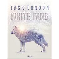White Fang - Jack London