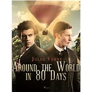 Around the World in 80 Days - Jules Verne