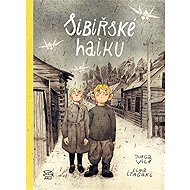 Sibiřské haiku - Jurga Vile