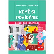 Když si povídáme - Luděk Kolman