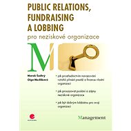 Public relations, fundraising and lobbying for non-profit organisations - Marek Šedivý