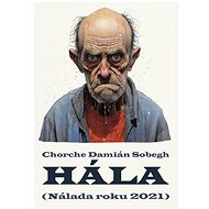 Hála - Chorche Damián Sobegh