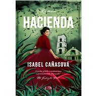 Hacienda - Isabel Canasová