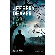 Čas lovu  - Jeffery Deaver