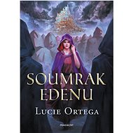 Soumrak Edenu  - Lucie Ortega