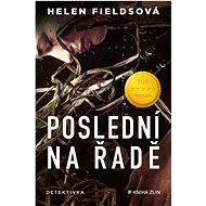 Poslední na řadě  - Helen Fieldsová