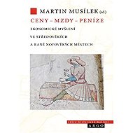 Ceny – mzdy – peníze - 