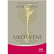 Ukotvení - Deb Dana