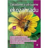 We establish and maintain an eco-garden - Milan Bruchter