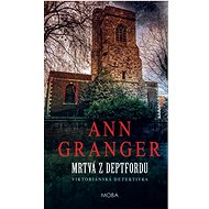 The Dead of Depftford - Ann Granger